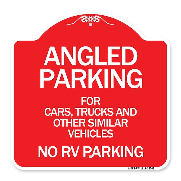 Angled Parking for Cars Trucks and Similar Vehicles No RV Parking, A-DES-RW-1818-24343